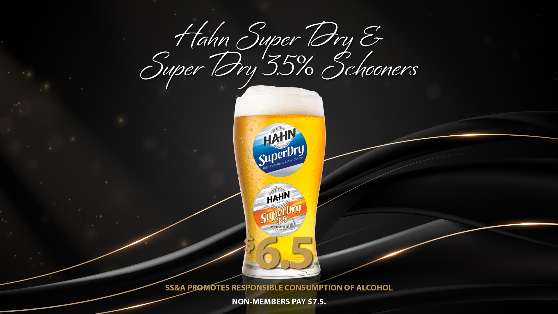 Hahn SuperDry schooner special @ SS&A!