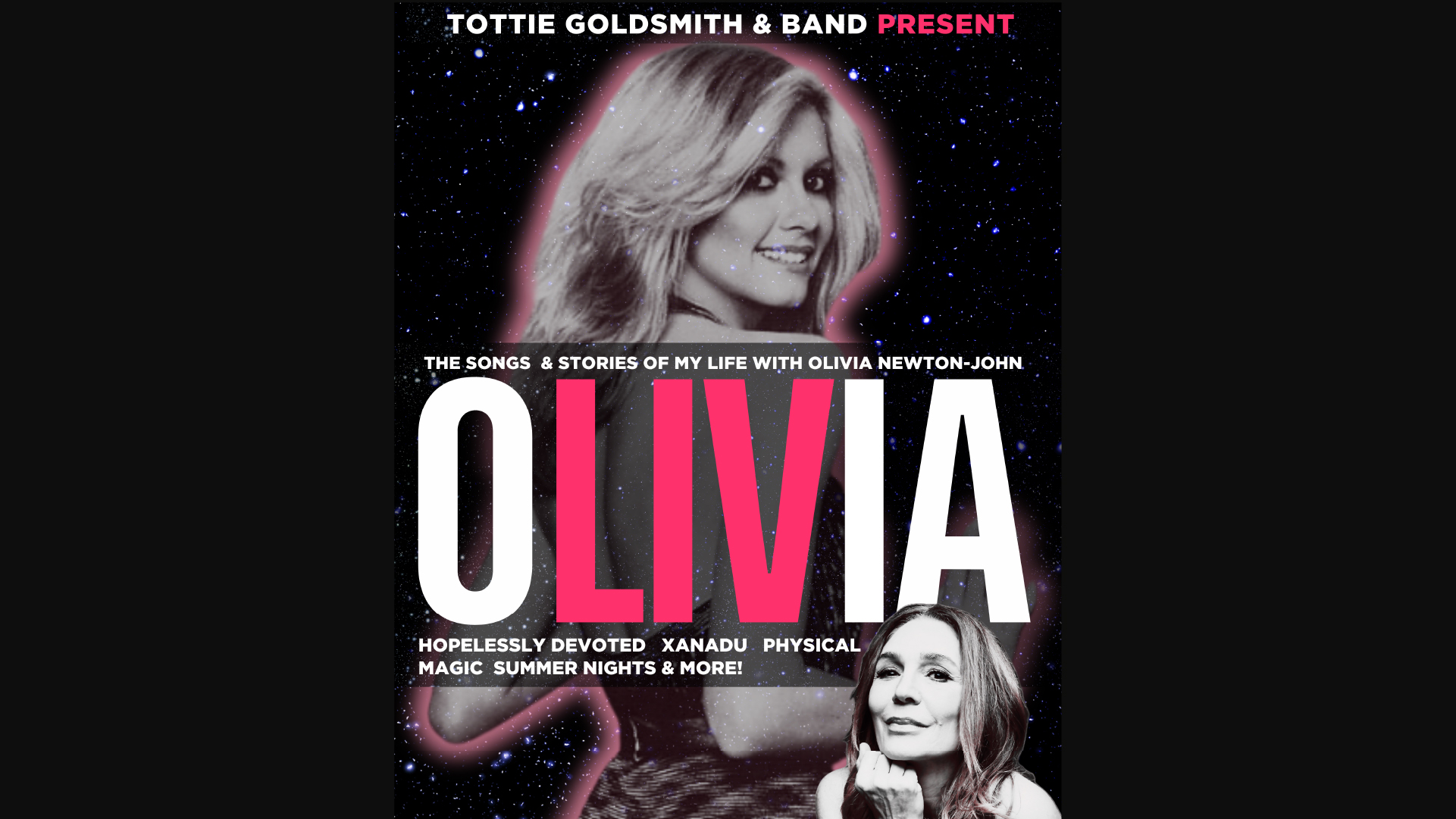 Olivia - The Songs & Stories Of My Life With Olivia Newton-John show @ SS&A!