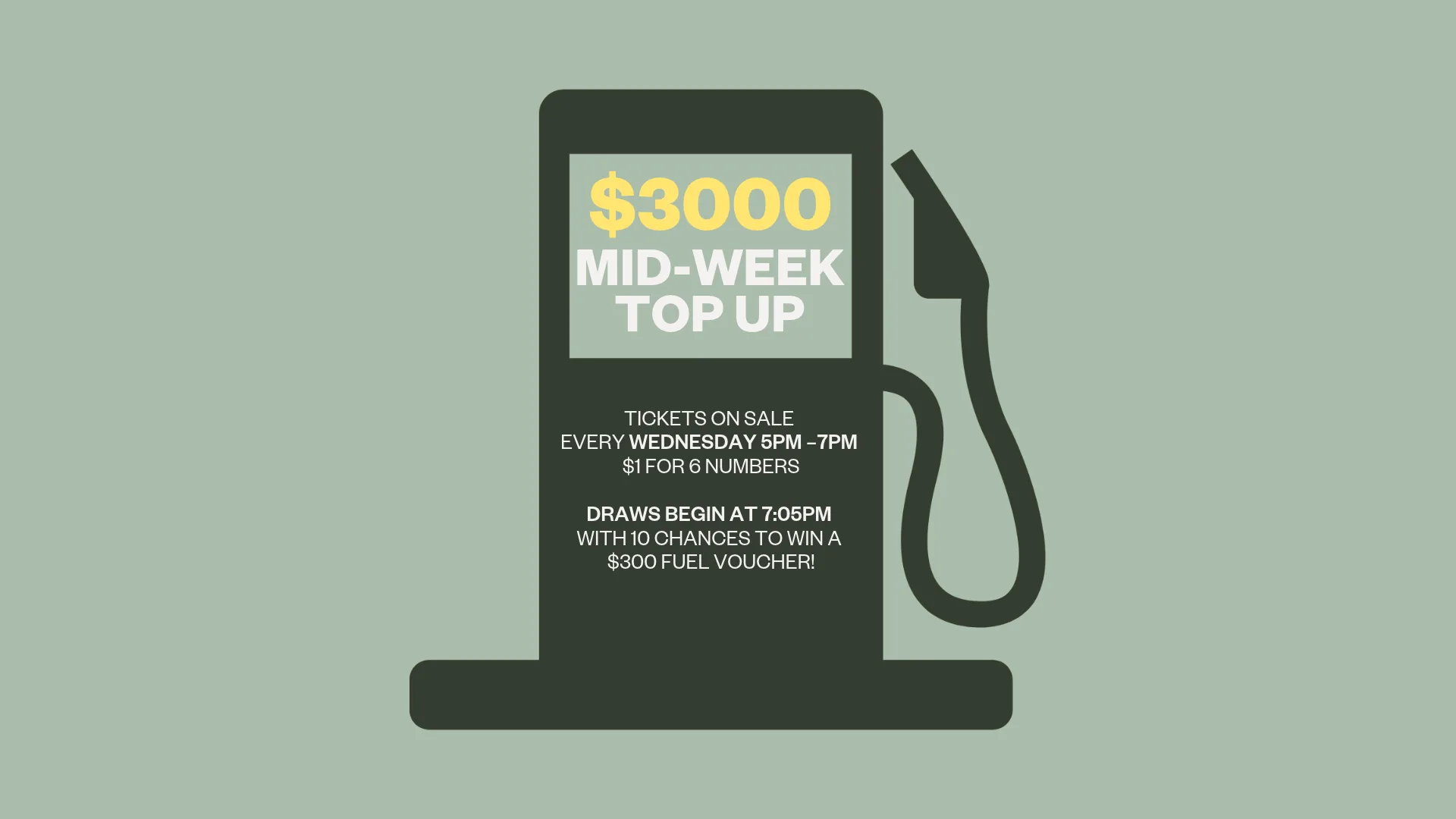 $3000 Wednesday Fuel Raffle