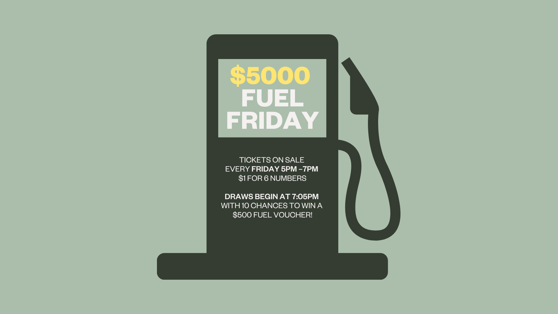$5000 Fuel Friday Raffle